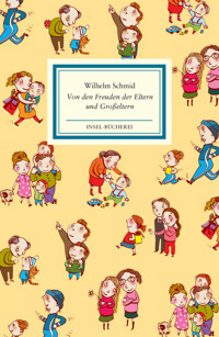 Von den Freuden der Eltern und Großeltern - Wilhelm Schmid - E-Book