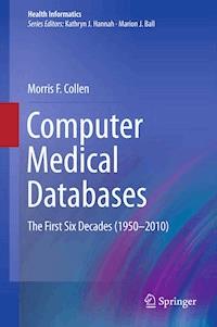 Computer Medical Databases - Morris F. Collen - E-Book