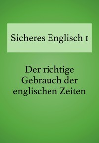Sicheres Englisch 1 - Bettina Schropp - E-Book