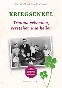 Kriegsenkel - Cornelia Kin - E-Book