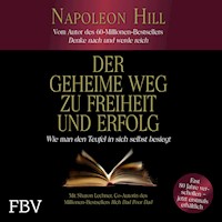 Der geheime Weg zu Freiheit und Erfolg - Napoleon Hill - Hörbuch