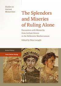 The Splendors and Miseries of Ruling Alone - - E-Book