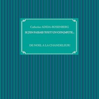 Si j'en faisais tout un con(mp)te... - Catherine Adida-Rosenberg - E-Book