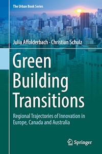 Green Building Transitions - Julia Affolderbach - E-Book