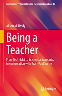 Being a Teacher - Alison M. Brady - E-Book