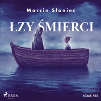 Łzy Śmierci - Marcin Słoniec - Hörbuch