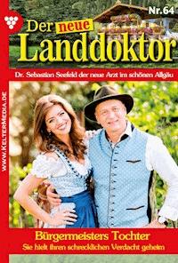 Bürgermeisters Tochter - Tessa Hofreiter - E-Book