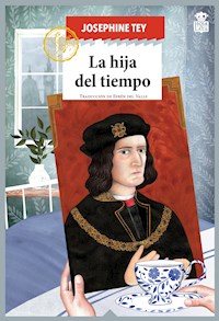 La hija del tiempo - Josephine Tey - E-Book