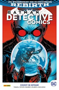 Batman - Detective Comics - Bd. 13 (2. Serie): Eiszeit in Gotham - Peter J. Tomasi - E-Book