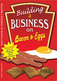 Building A Business on Bacon and Eggs - Terence O'Hallorann - E-Book