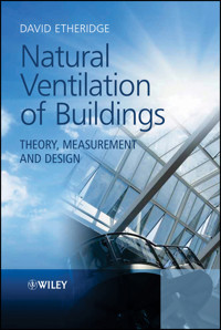 Natural Ventilation of Buildings - David Etheridge - E-Book