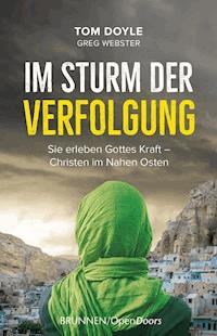 Im Sturm der Verfolgung - Tom Doyle - E-Book