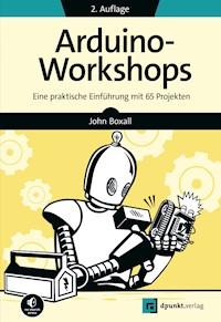 Arduino-Workshops - John Boxall - E-Book