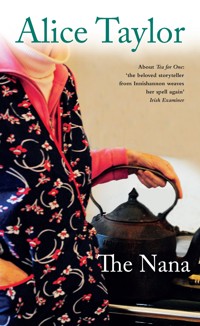 The Nana - Alice Taylor - E-Book