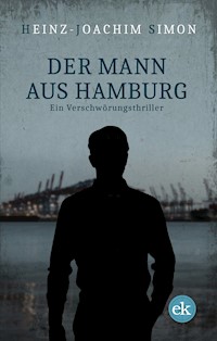 Der Mann aus Hamburg - Heinz-Joachim Simon - E-Book