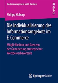 Die Individualisierung des Informationsangebots im E-Commerce - Philipp Hoberg - E-Book