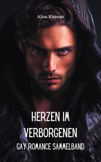 Herzen im Verborgenen - Alisa Kevano - E-Book