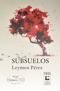 Subsuelos - Leymen Pérez - E-Book