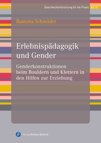 Erlebnispädagogik und Gender - Ramona Schneider - E-Book