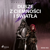 Dusze z ciemności i światła - Hubert Oleksak - Hörbuch