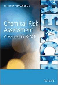 Chemical Risk Assessment - Peter Fisk - E-Book