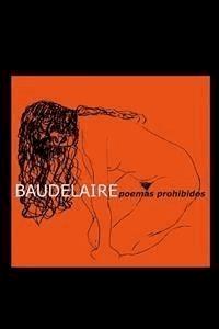Poemas prohibidos - Ilustrado - Charles Baudelaire - E-Book