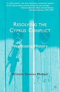 Resolving the Cyprus Conflict - M. Michael - E-Book