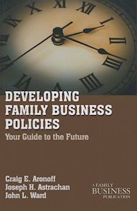 Developing Family Business Policies - C. Aronoff - E-Book