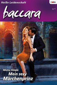 Mein sexy Märchenprinz - METSY HINGLE - E-Book
