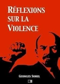 Réflexions sur la violence - Georges Sorel - E-Book
