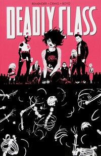 Deadly Class 5: Karussell - Rick Remender - E-Book