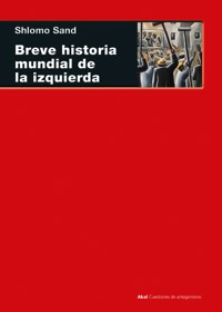 Breve historia mundial de la izquierda - Shlomo Sand - E-Book