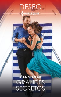 Grandes secretos - Kira Sinclair - E-Book