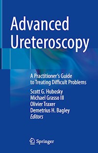 Advanced Ureteroscopy -  - E-Book