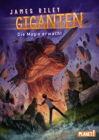 Giganten 1: Die Magie erwacht - Riley James - E-Book