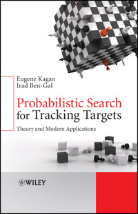 Probabilistic Search for Tracking Targets - Irad Ben-Gal - E-Book