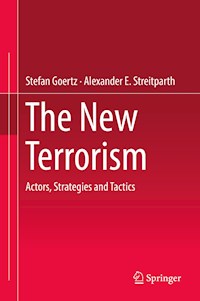 The New Terrorism - Stefan Goertz - E-Book