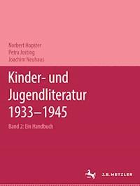 Kinder- und Jugendliteratur 1933–1945 - Norbert Hopster - E-Book