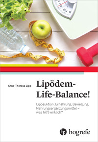 Lipödem-Life-Balance! - Anna-Theresa Lipp - E-Book