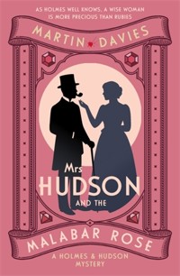 Mrs Hudson and the Malabar Rose - Martin Davies - E-Book