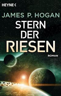 Stern der Riesen - James P. Hogan - E-Book