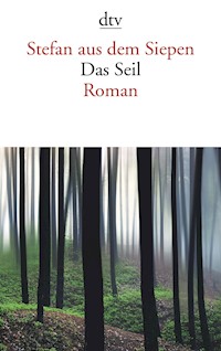 Das Seil - Stefan aus dem Siepen - E-Book