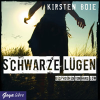 Schwarze Lügen - Kirsten Boie - Hörbuch