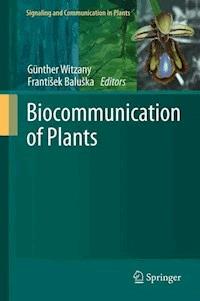 Biocommunication of Plants -  - E-Book