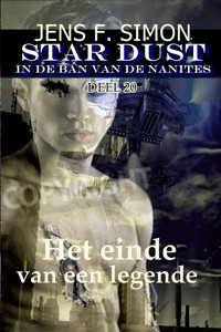 Het einde van een legende (STAR-DUST 20) - Jens F. Simon - E-Book