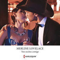 Tres noches contigo - Merline Lovelace - Hörbuch