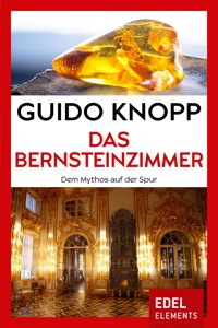 Das Bernsteinzimmer - Guido Knopp - E-Book