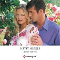 Juntos otra vez - METSY HINGLE - Hörbuch
