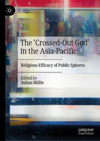 The ‘Crossed-Out God’ in the Asia-Pacific -  - E-Book