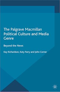 Political Culture and Media Genre - K. Richardson - E-Book